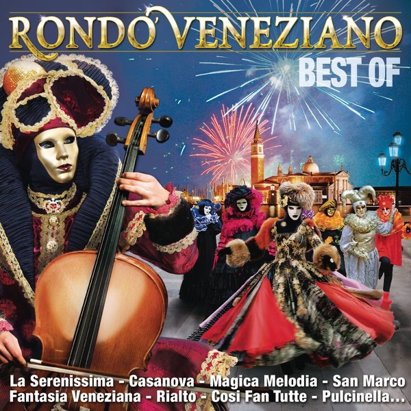 LA SERENISSIMA - RONDO' VENEZIANO