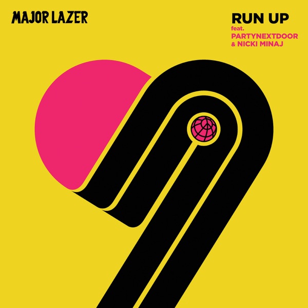 RUN UP - MAJOR LAZER FEAT. PARTYNEXTDOOR