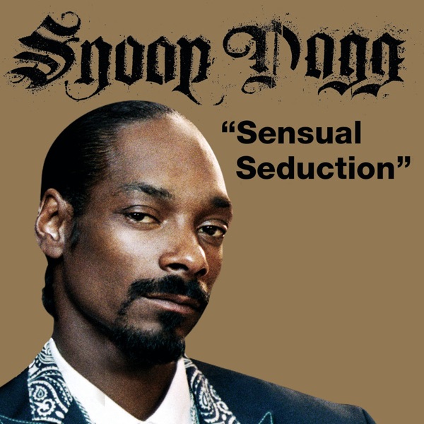 SENSUAL SEDUCTION - SNOOP DOGG