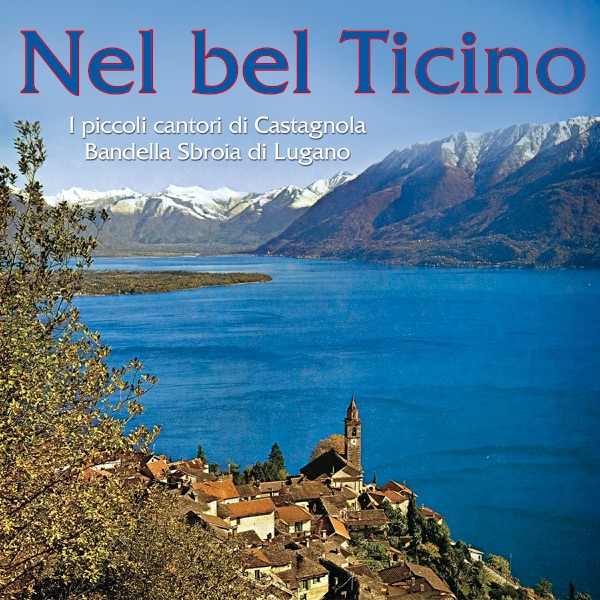BELLA LUGANO - BANDELLA DI LUGANO