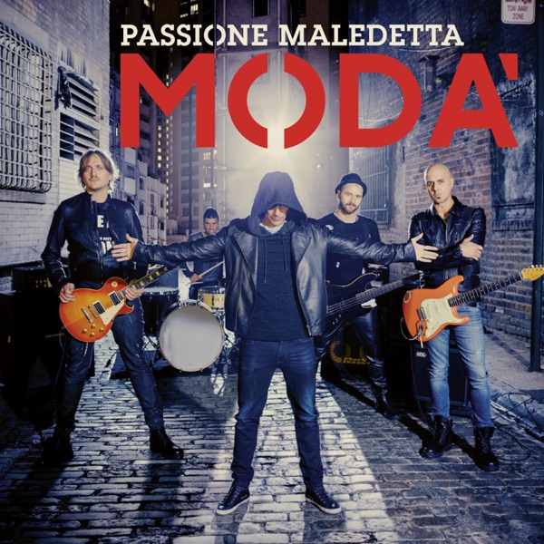 PASSIONE MALEDETTA - MODA'