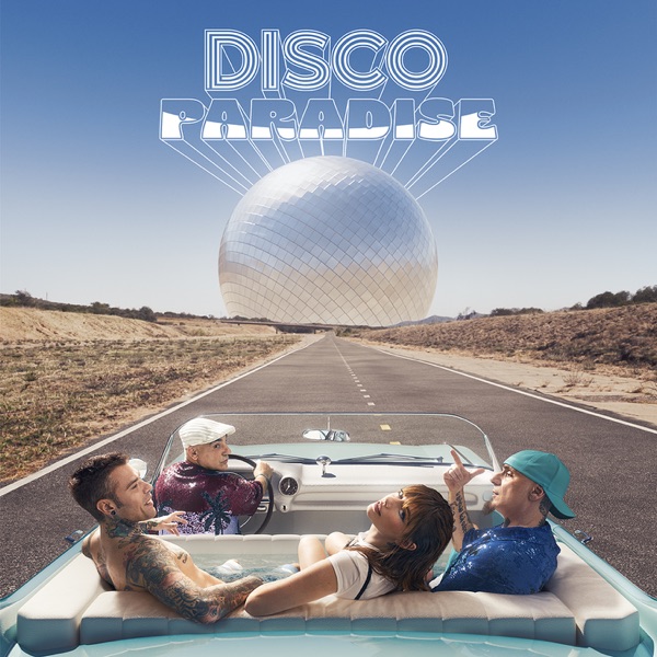 DISCO PARADISE - FEDEZ ANNALISA & ARTICOLO 31