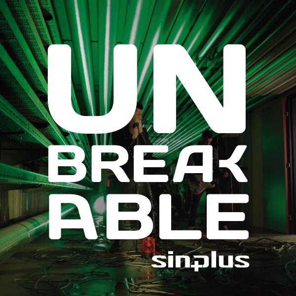 UNBREAKABLE - SINPLUS