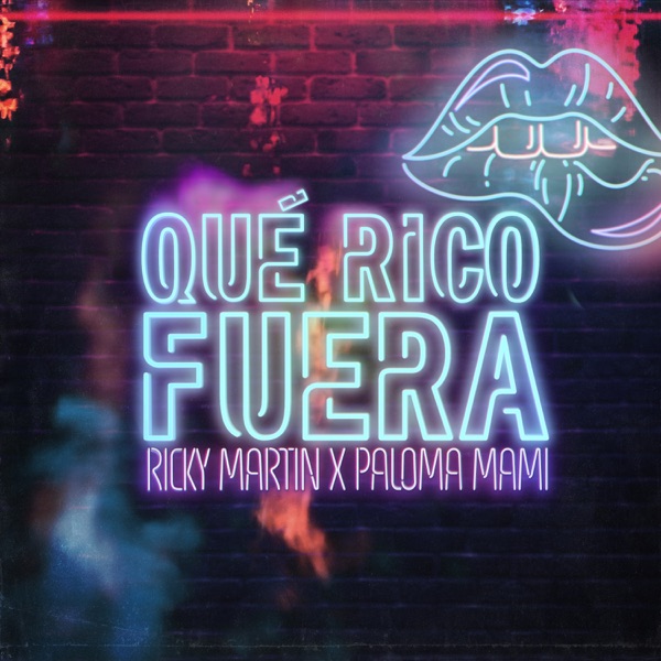 QUE RICO FUERA - RICKY MARTIN FEAT. PALOMA MAMI