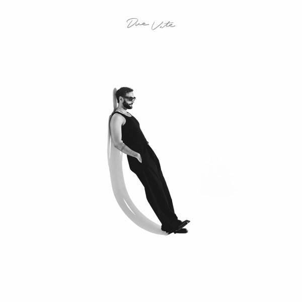 DUE VITE - MARCO MENGONI