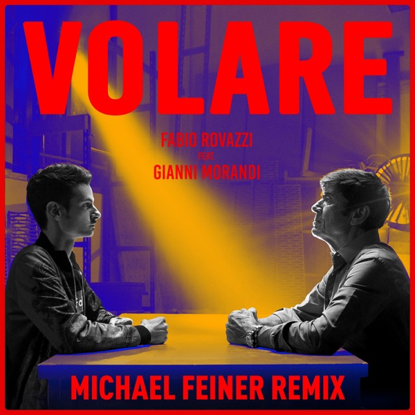VOLARE - FABIO ROVAZZI & GIANNI MORANDI