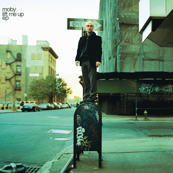 LIFT ME UP - MOBY
