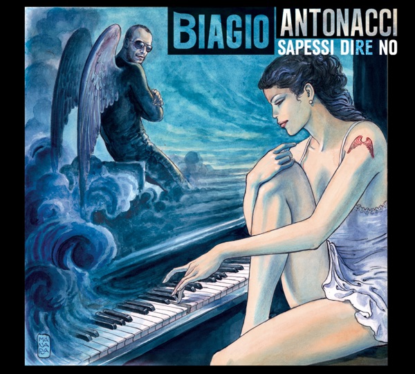 TI DEDICO TUTTO - BIAGIO ANTONACCI