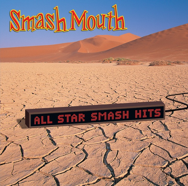 I'M A BELIEVER - SMASH MOUTH