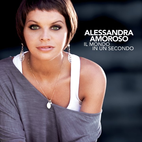 LA MIA STORIA CON TE - ALESSANDRA AMOROSO