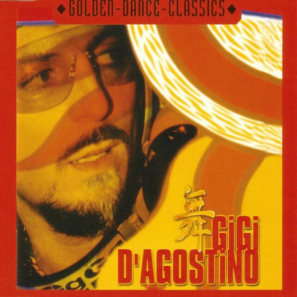 L'AMOUR TOUJOURS - GIGI D'AGOSTINO