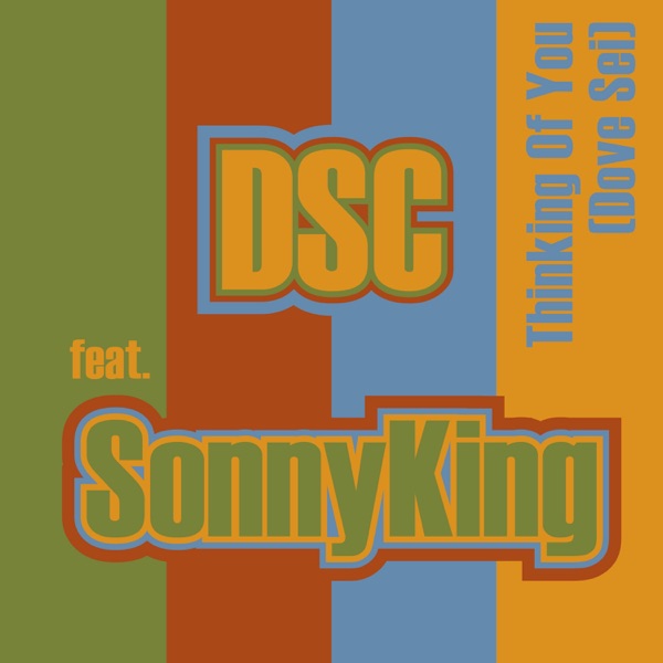 THINKING OF YOU (DOVE SEI) - DIROTTA SU CUBA FEAT. SONNY KING