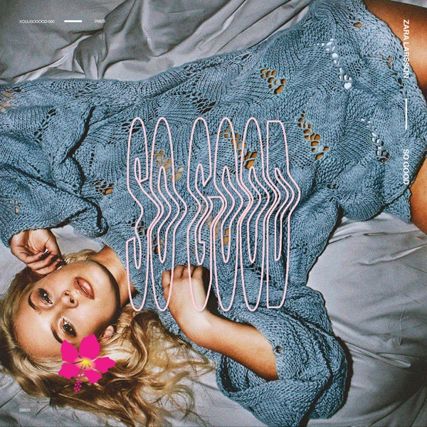 LUSH LIFE - ZARA LARSSON