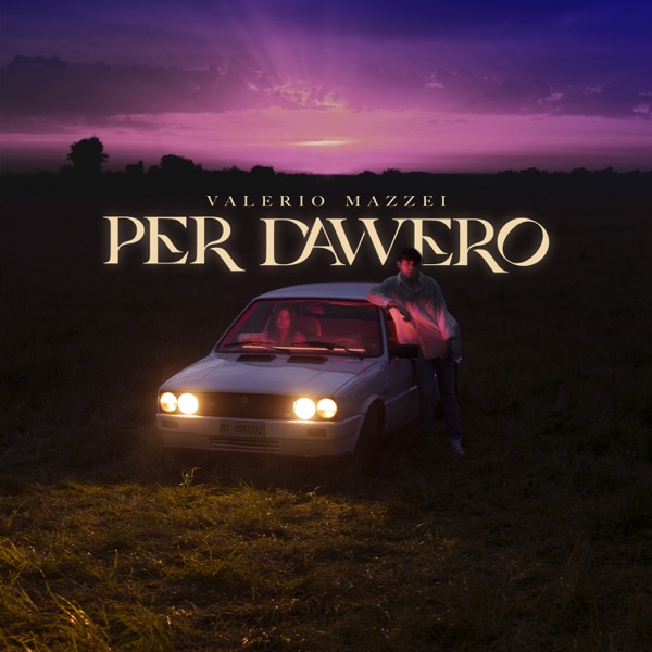 PER DAVVERO - VALERIO MAZZEI