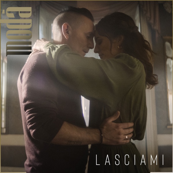 LASCIAMI - MODA'
