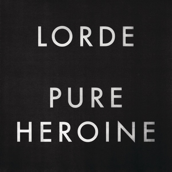 ROYALS - LORDE