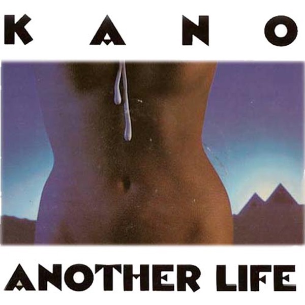 ANOTHER LIFE - KANO