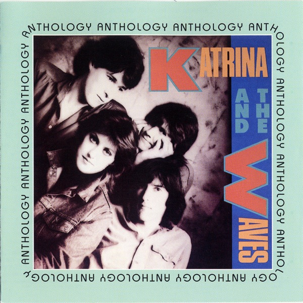 WALKING ON SUNSHINE - KATRINA & THE WAVES