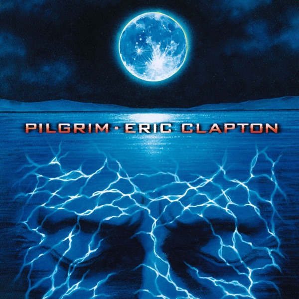 MY FATHER'S EYES - ERIC CLAPTON
