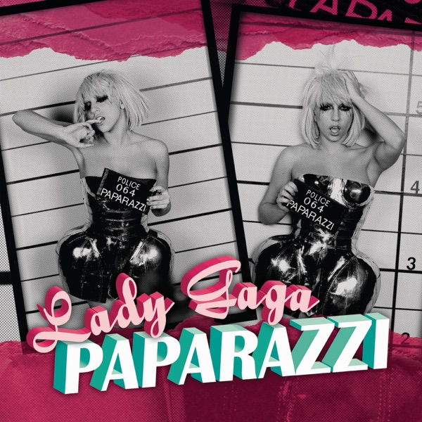PAPARAZZI - LADY GAGA