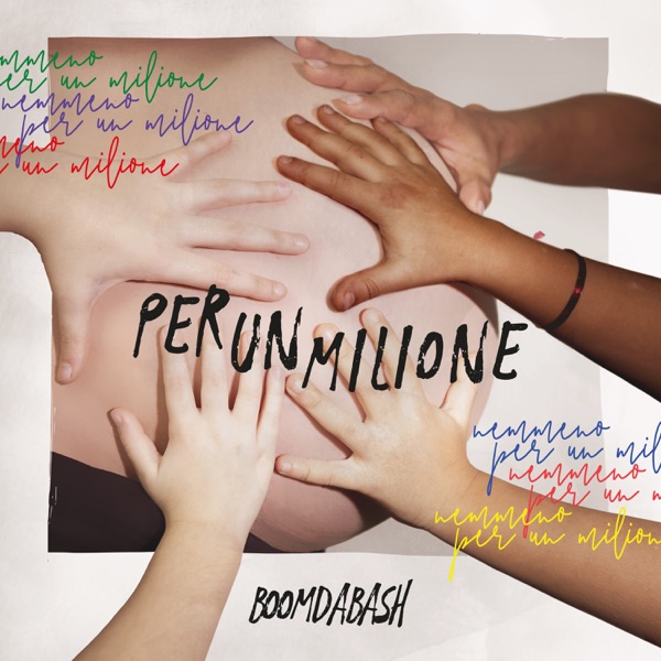 PER UN MILIONE - BOOMDABASH