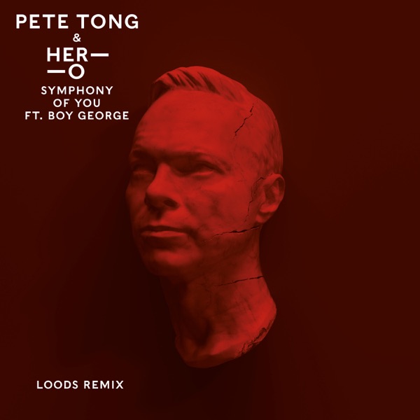 SYMPHONY OF YOU - PETE TONG, HER-O & JULES BUCKLEY FEAT. BOY GEORGE