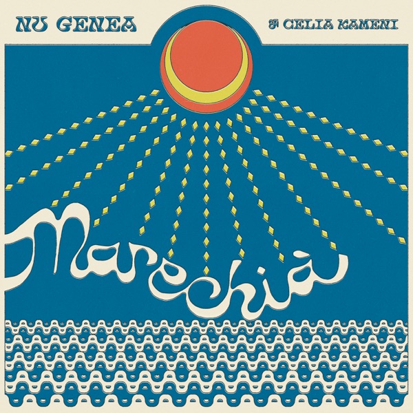 MARECHIA' - NU GENEA FEAT. CELIA KAMENI