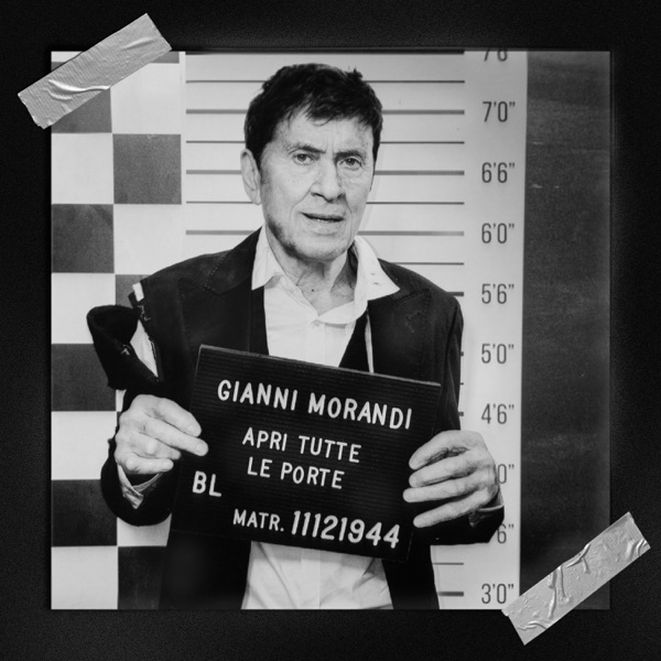 APRI TUTTE LE PORTE - GIANNI MORANDI