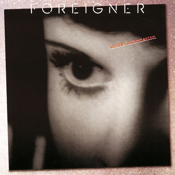 SAY YOU WILL - FOREIGNER