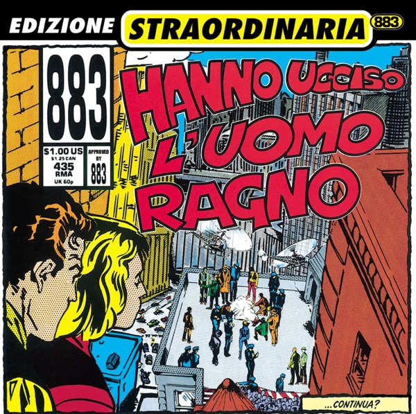 HANNO UCCISO L'UOMO RAGNO - 883