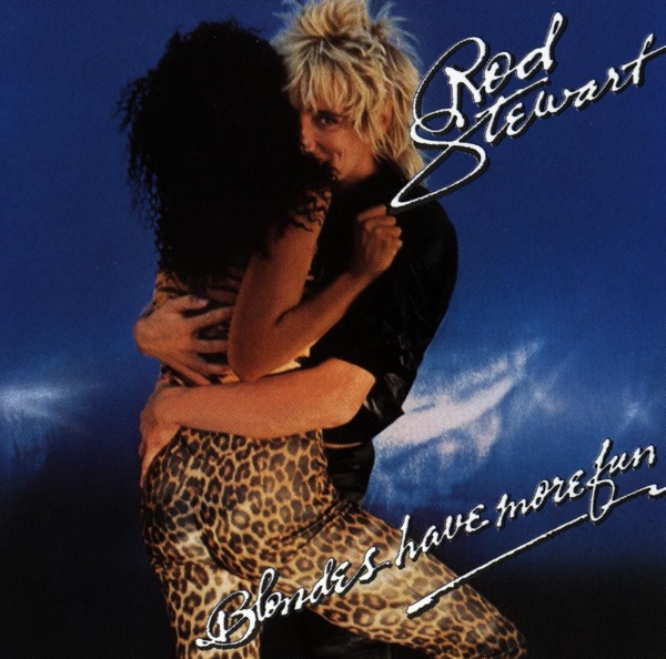 DA YA THINK I'M SEXY - ROD STEWART FEAT. DNCE
