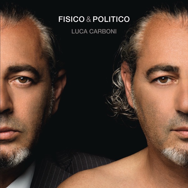 CI VUOLE UN FISICO BESTIALE - LUCA CARBONI & JOVANOTTI