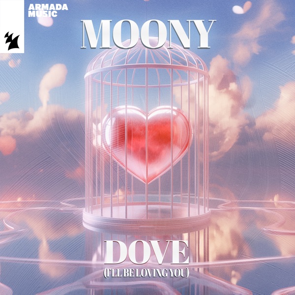 DOVE (I'LL BE LOVING YOU) - MOONY