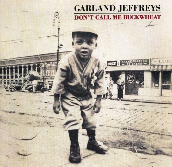 HAIL HAIL ROCK'N ROLL - GARLAND JEFFREYS