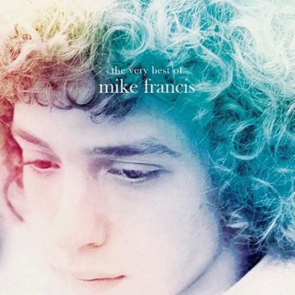 IF THAT’S THE WAY - MIKE FRANCIS