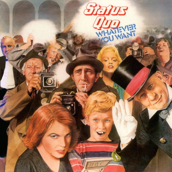 WHATEVER YOU WANT - STATUS QUO