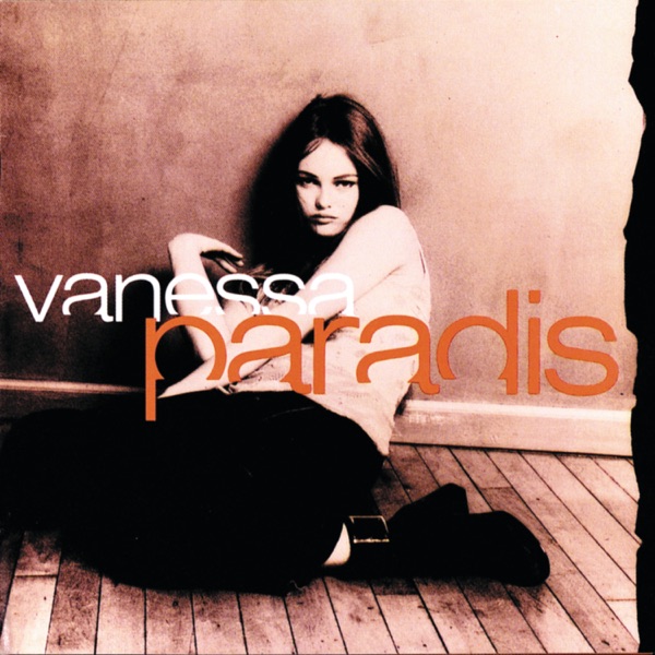 BE MY BABY - VANESSA PARADIS