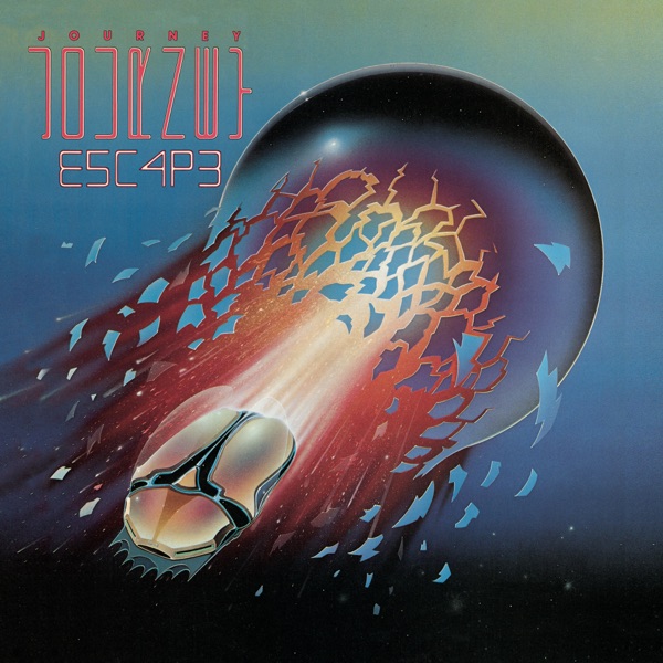 DON’T STOP BELIEVIN’ - JOURNEY
