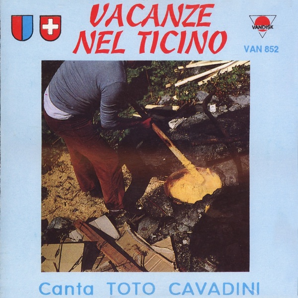 VERZASCHINA - TOTO CAVADINI