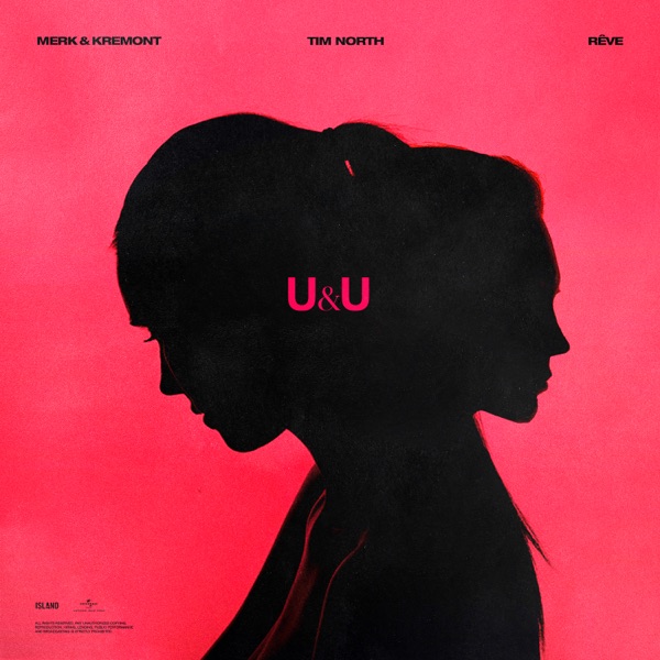 U & U - MERK & KREMONT WITH TIM NORTH