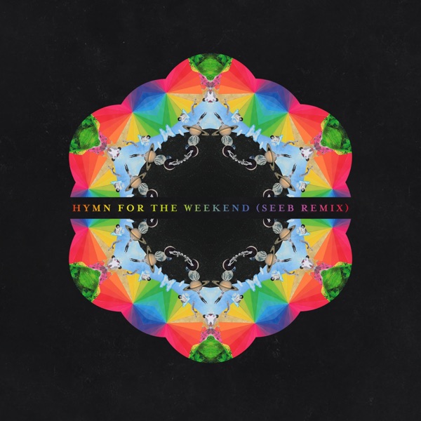 HYMN FOR THE WEEKEND - COLDPLAY FEAT. BEYONCE'