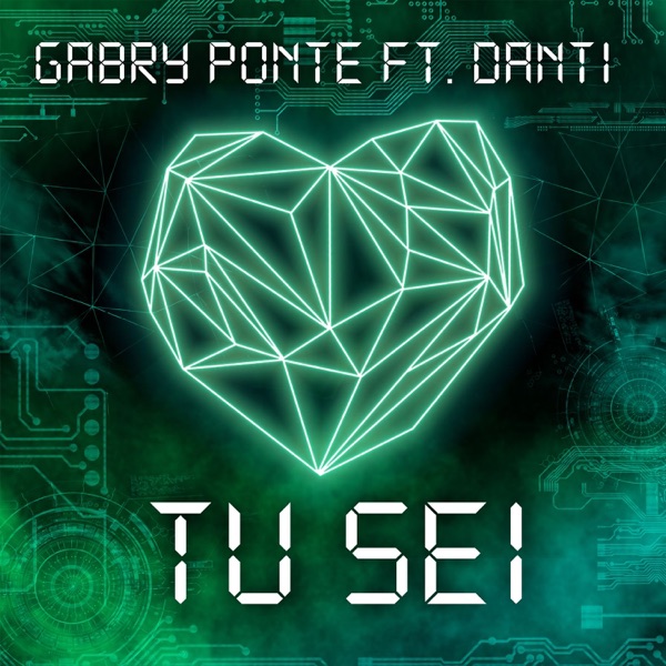TU SEI - GABRY PONTE FT. DANTI
