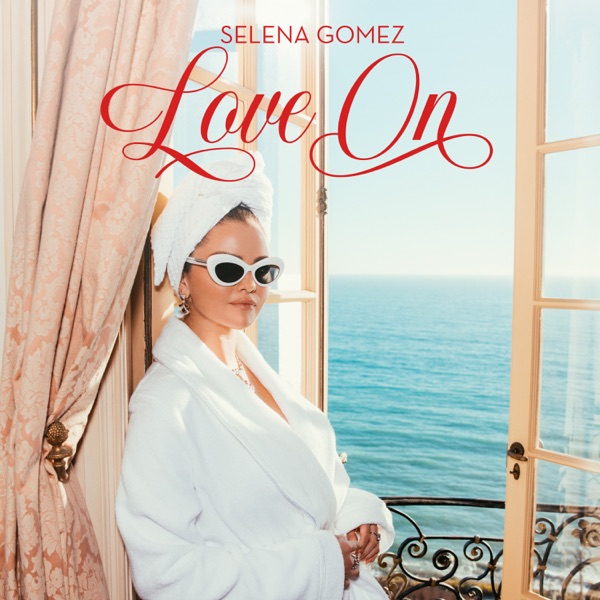 LOVE ON - SELENA GOMEZ