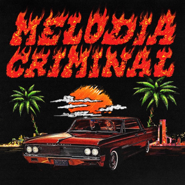 MELODIA CRIMINAL - FRED DE PALMA  ANA MENA  TAKAGI & KETRA