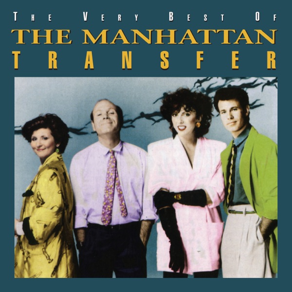 SPICE OF LIFE - THE MANHATTAN TRANSFER