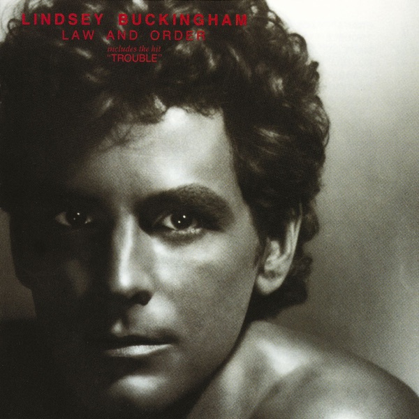 TROUBLE - LINDSEY BUCKINGHAM