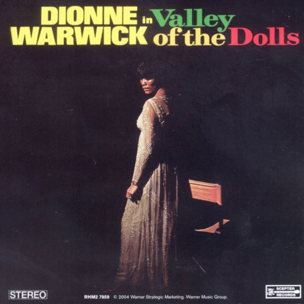 DO YOU KNOW THE WAY TO SAN JOSE' - DIONNE WARWICK