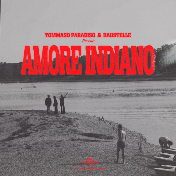 AMORE INDIANO - TOMMASO PARADISO FEAT. BAUSTELLE