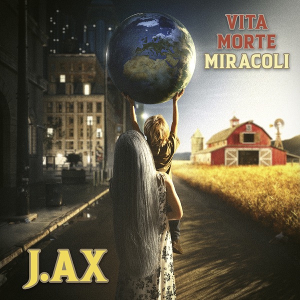 VITA MORTE MIRACOLI - J-AX