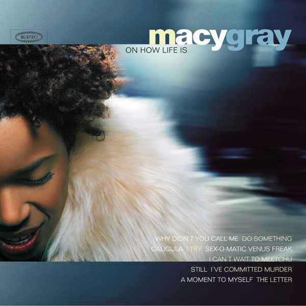 DO SOMETHING - MACY GRAY